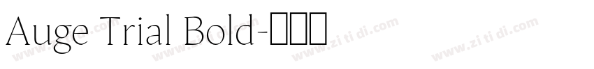 Auge Trial Bold字体转换
